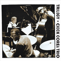 Chick Corea Trio: Trilogy